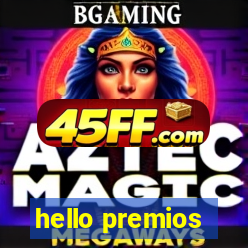 hello premios